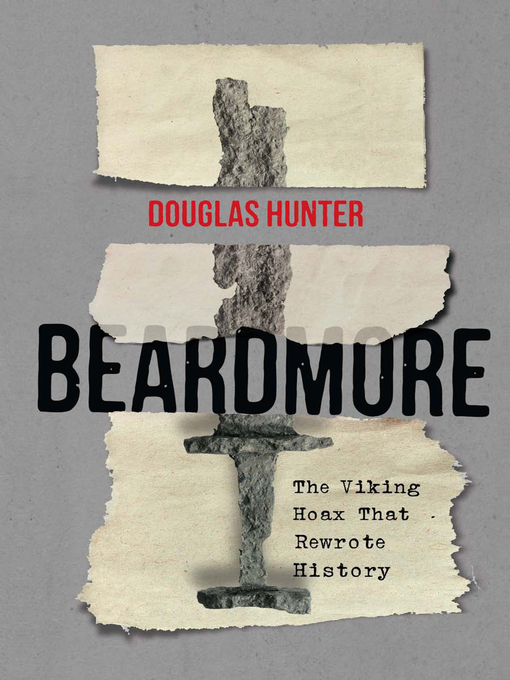 Title details for Beardmore by Douglas Hunter - Wait list